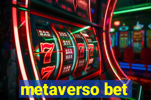 metaverso bet